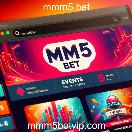 Apostas em Eventos: A Nova Fronteira no mmm5 Bet